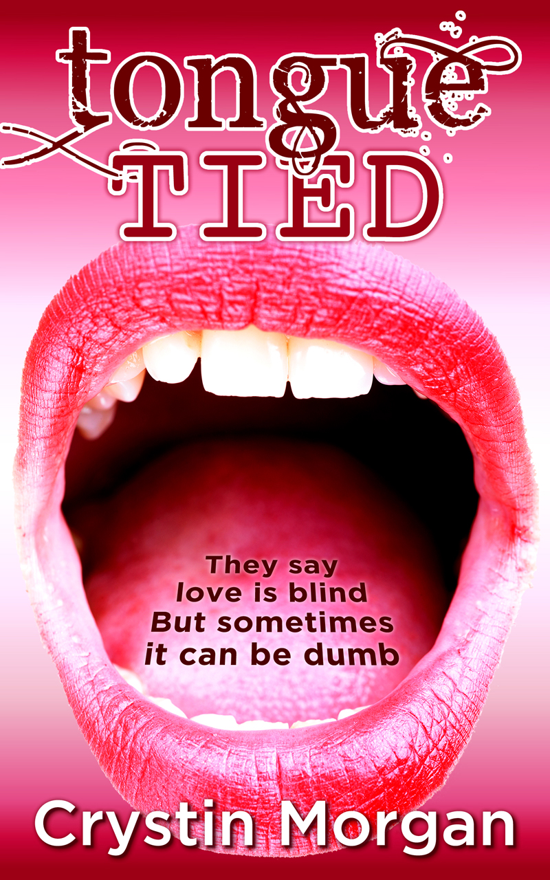 Tongue Tied by Crystin Morgan book cover - designed by Hook Web & Print